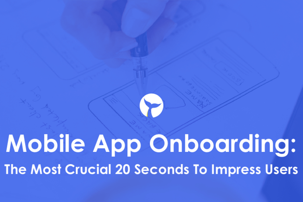 Why Is App Onboarding Important for App Engagement